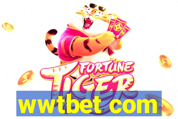 wwtbet com